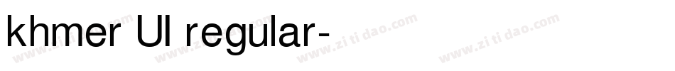 khmer UI regular字体转换